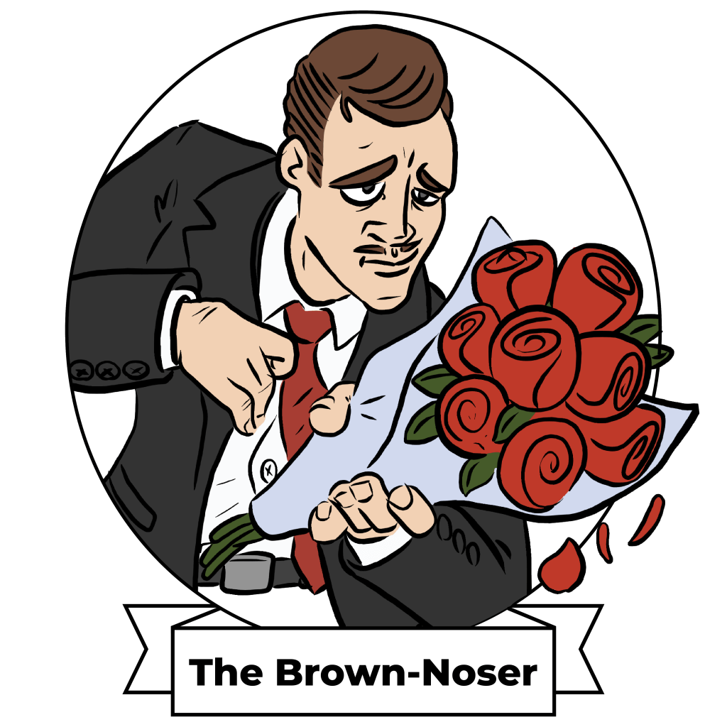 The Brown-Noser