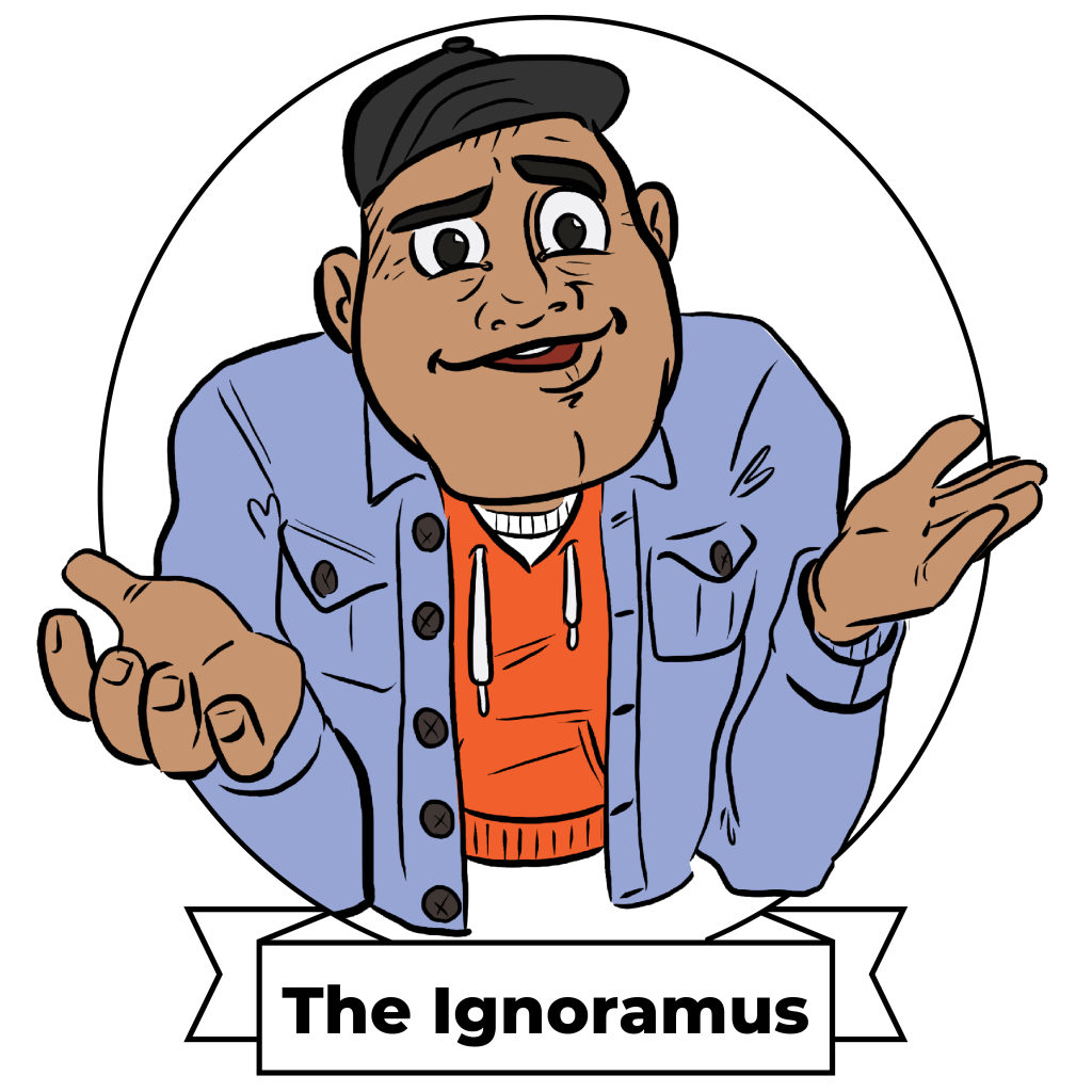 The Ignoramus